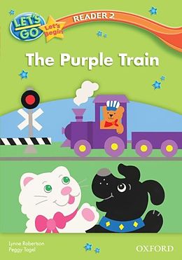 E-Book (pdf) Purple Train (Let's Go 3rd ed. Let's Begin Reader 2) von Lynne Robertson