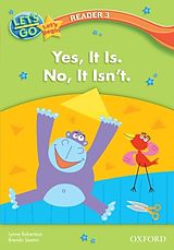 eBook (pdf) Yes, It Is. No, It Isn't. (Let's Go 3rd ed. Let's Begin Reader 3) de Lynne Robertson