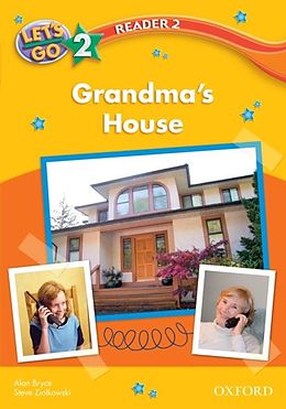 eBook (pdf) Grandma's House (Let's Go 3rd ed. Level 2 Reader 2) de Alan Bryce, Steve Ziolkowski