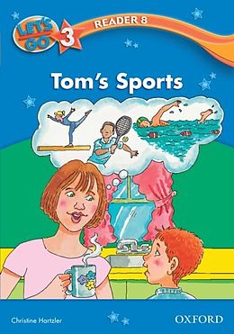 eBook (pdf) Tom's Sports (Let's Go 3rd ed. Level 3 Reader 8) de Christine Hartzler