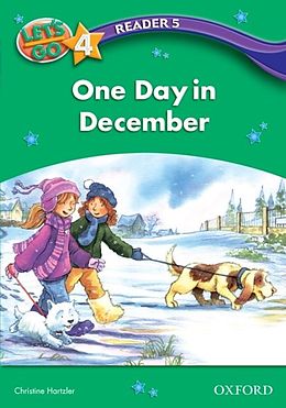 eBook (pdf) One Day in December (Let's Go 3rd ed. Level 4 Reader 5) de Christine Hartzler