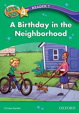 eBook (pdf) Birthday in the Neighborhood (Let's Go 3rd ed. Level 4 Reader 7) de Christine Hartzler