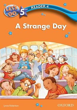 eBook (pdf) Strange Day (Let's Go 3rd ed. Level 5 Reader 4) de Lynne Robertson