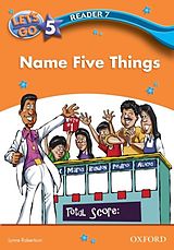 eBook (pdf) Name Five Things (Let's Go 3rd ed. Level 5 Reader 7) de Lynne Robertson