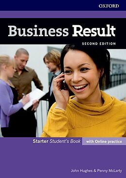Kartonierter Einband Business Result: Starter: Student's Book with Online Practice von John Hughes, Penny McLarty