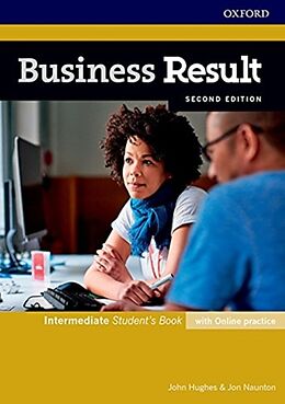 Set mit div. Artikeln (Set) Business Result: Intermediate: Student's Book with Online Practice von John Hughes, Jon Naunton