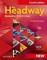 Broché New Headway Elementary Student Book B de Liz; Soars, John Soars