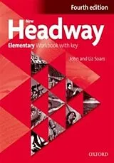 Geheftet New Headway: Elementary Fourth edition. Workbook with Key von John Soars, Liz Soars