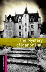 Kartonierter Einband Oxford Bookworms Library: Starter:: The Mystery of Manor Hall von Jane Cammack