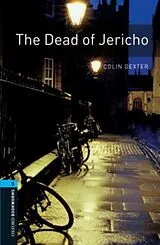 Kartonierter Einband Oxford Bookworms Library: Level 5: The Dead of Jericho von Colin Dexter