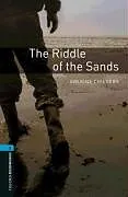 Kartonierter Einband Oxford Bookworms Library: Level 5: The Riddle of the Sands von Erskine Childers