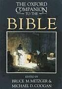 Livre Relié The Oxford Companion to the Bible de Bruce M. Metzger