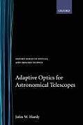 Adaptive Optics for Astronomical Telescopes
