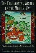 Couverture cartonnée The Fundamental Wisdom of the Middle Way de Nagarjuna