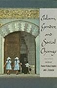 Islam, Gender, and Social Change