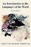 Kartonierter Einband An Introduction to the Languages of the World von Anatole Lyovin, Brett Kessler, William Leben