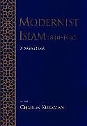 Modernist Islam, 1840-1940