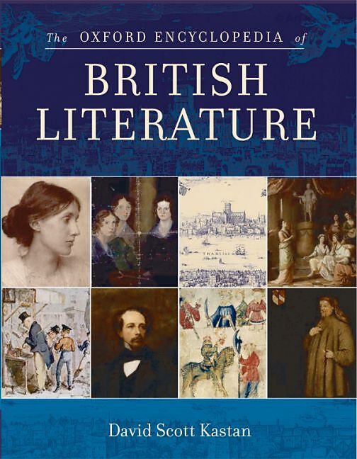 The Oxford Encyclopedia of British Literature