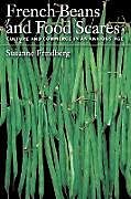 Couverture cartonnée French Beans and Food Scares de Susanne Elizabeth Freidberg