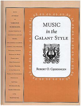 Livre Relié Music in the Galant Style de Robert Gjerdingen