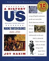 Kartonierter Einband A History of US: Making Thirteen Colonies: A History of US Book Two von Hakim Joy