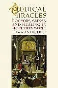 Fester Einband Medical Miracles von Jacalyn Duffin