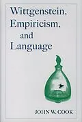 E-Book (pdf) Wittgenstein, Empiricism, and Language von John W. Cook