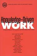 PDF Knowledge-Driven Work von Joel Cutcher-Gershenfeld, William M. Mothersell, Jennifer Palthe