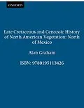 E-Book (pdf) Late Cretaceous and Cenozoic History of North American Vegetation von Alan Graham