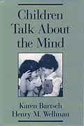 E-Book (pdf) Children Talk About the Mind von Karen Bartsch, Henry M. Wellman