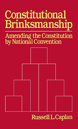 E-Book (pdf) Constitutional Brinksmanship von Russell L. Caplan