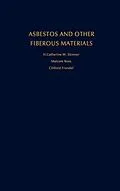 E-Book (pdf) Asbestos and Other Fibrous Materials von H. Catherine W. Skinner, Malcolm Ross, Clifford Frondel