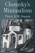 E-Book (pdf) Chomsky's Minimalism von Pieter A. M. Seuren