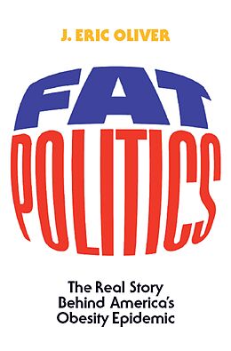 eBook (pdf) Fat Politics de J. Eric Oliver