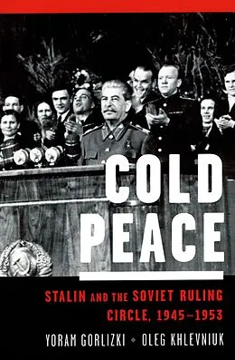 E-Book (pdf) Cold Peace von Yoram Gorlizki, Oleg Khlevniuk
