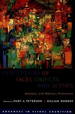 E-Book (pdf) Perception of Faces, Objects, and Scenes von Mary A. Peterson, Gillian Rhodes
