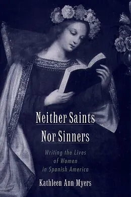 E-Book (pdf) Neither Saints Nor Sinners von Kathleen Ann Myers