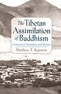 E-Book (pdf) The Tibetan Assimilation of Buddhism von Matthew T. Kapstein