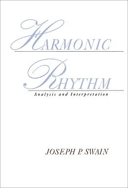 PDF Harmonic Rhythm von Joseph P. Swain