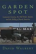 E-Book (pdf) Garden Spot von David Walbert