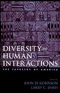 E-Book (pdf) Diversity in Human Interactions von John D. Robinson, Larry C. James