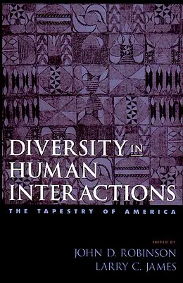 E-Book (pdf) Diversity in Human Interactions von John D. Robinson, Larry C. James