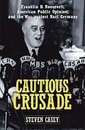 E-Book (pdf) Cautious Crusade von Steven Casey