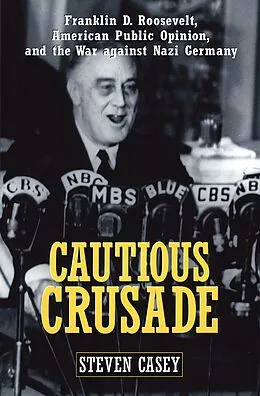 E-Book (pdf) Cautious Crusade von Steven Casey