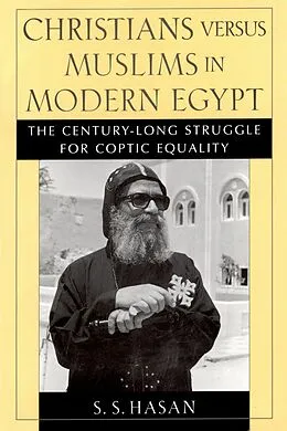 PDF Christians versus Muslims in Modern Egypt von S. S. Hasan