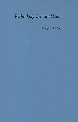 E-Book (pdf) Rethinking Criminal Law von George P. Fletcher
