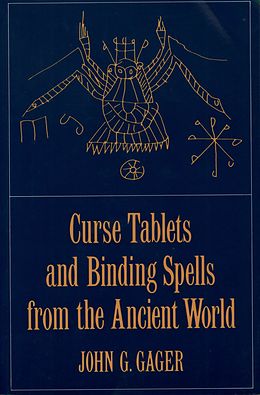 E-Book (pdf) Curse Tablets and Binding Spells from the Ancient World von 