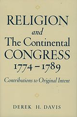 eBook (pdf) Religion and the Continental Congress, 1774-1789 de Derek H. Davis