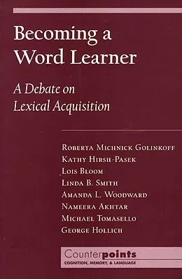 PDF Becoming a Word Learner von Roberta Michnick Golinkoff, Kathryn Hirsh-Pasek, Lois Bloom