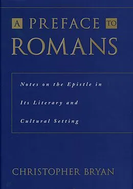 E-Book (pdf) A Preface to Romans von Christopher Bryan